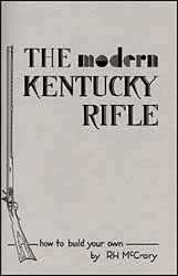  Used book The Modern Kentucky Rifle,
illustrated instructions, for gun builders,
by R. H. McCrory